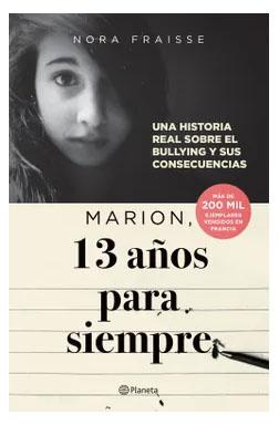 Marion, 13 años para siempre