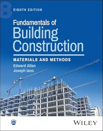 Fundamentals of building construction: materials and methods, 8th edition