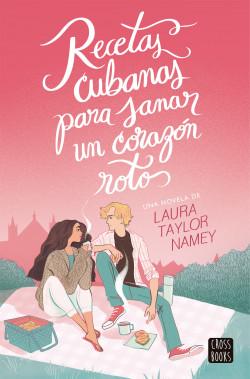 Recetas cubanas para sanar un corazón roto