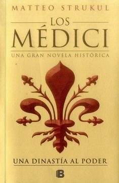 Una dinastía al poder (los medici 1)