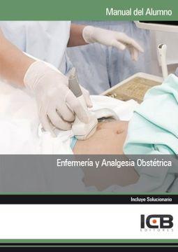Enfermería y analgesia obstétrica