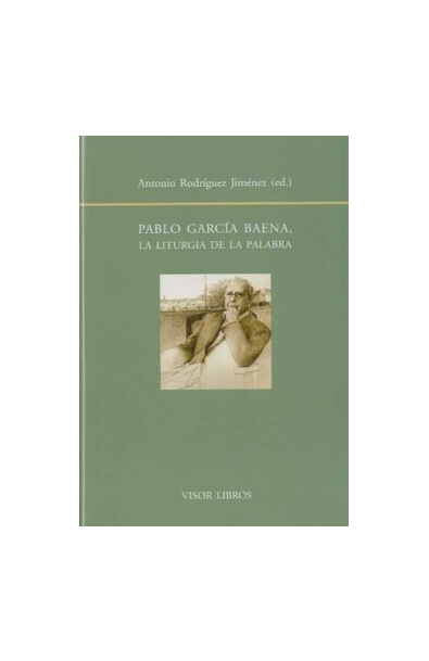 Pablo garcía baena - la liturgia de la palabra