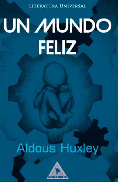 Un mundo feliz