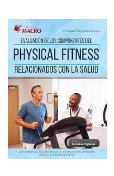 Evaluación de los componentes del physical ftness