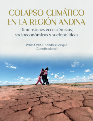 Colapso climático en la región andina
