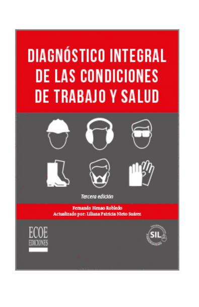 Diagnostico integral de las condiciones de trabajo y salud 3ed