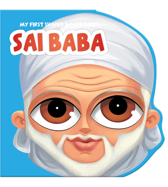 My first shaped board book: illustrated sai baba hindu mythology picture book for kids age 2+ (indian gods and goddesses)
