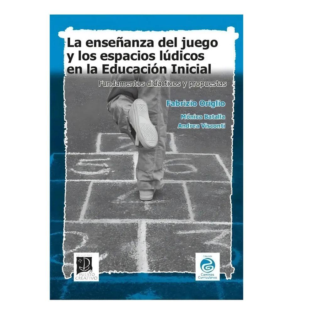 La enseñanza del juego y espacios lúdicos fabrizio origlio