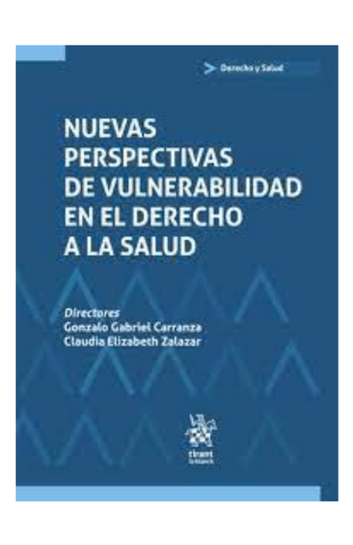 Nuevas perspectivas de vulnerabilidad en el derecho a la salud