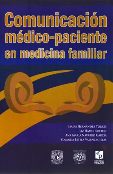 Comunicación médico -paciente en medicina familiar