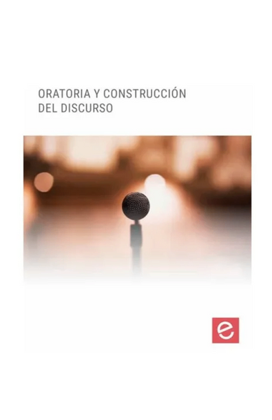 Oratoria y construcción del discurso