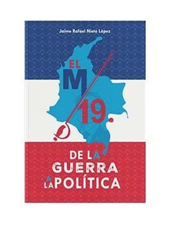 El m-19 de la guerra a la política
