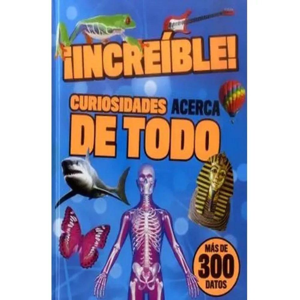 Increíble! curiosidades acerca de todo