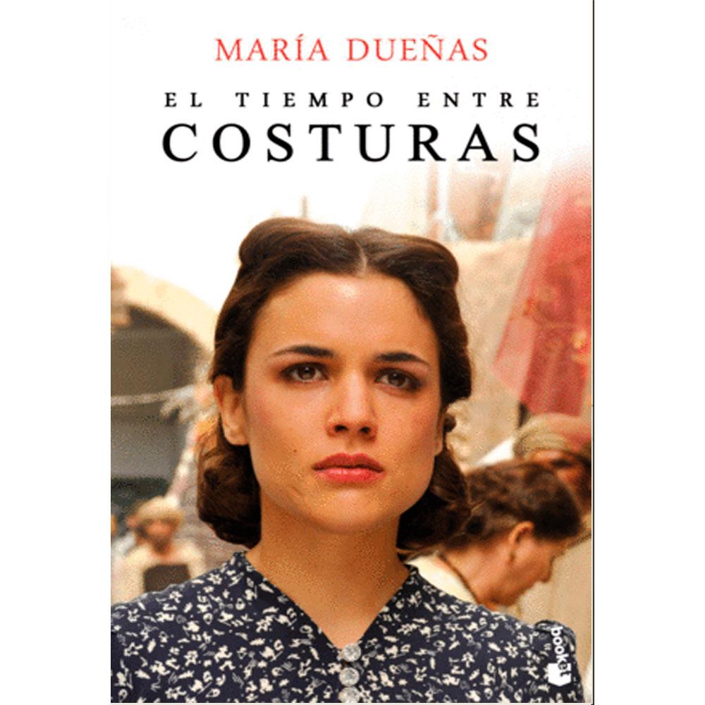 El tiempo entre costuras maria dueñas