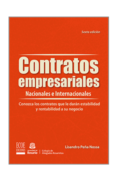 Contratos empresariales - nacionales e internacionales 6ed