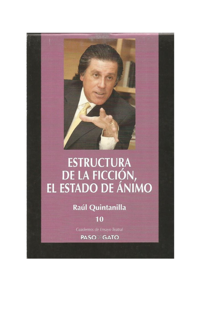 Cuadernillo ensayo teatral 10 estructura de la ficción, el estado de ánimo