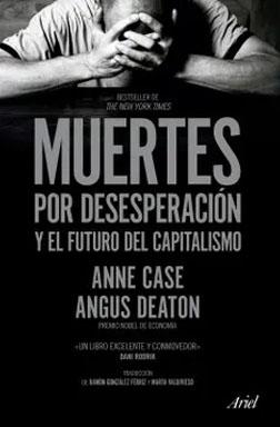 Muertes por desesperacion y el futuro del capitalismo