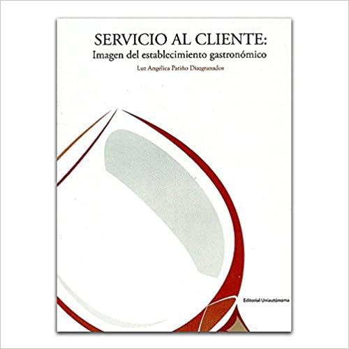Servicio al cliente: imagen del establecimiento gastronómico