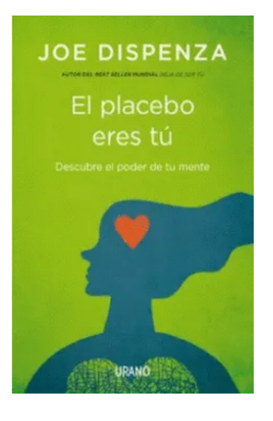 El placebo eres tu