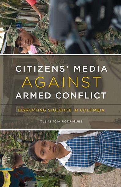 Citizens' media against armed conflict(los medios de comunicación de los ciudadanos contra los conflictos armados: interrumpiendo la violencia)