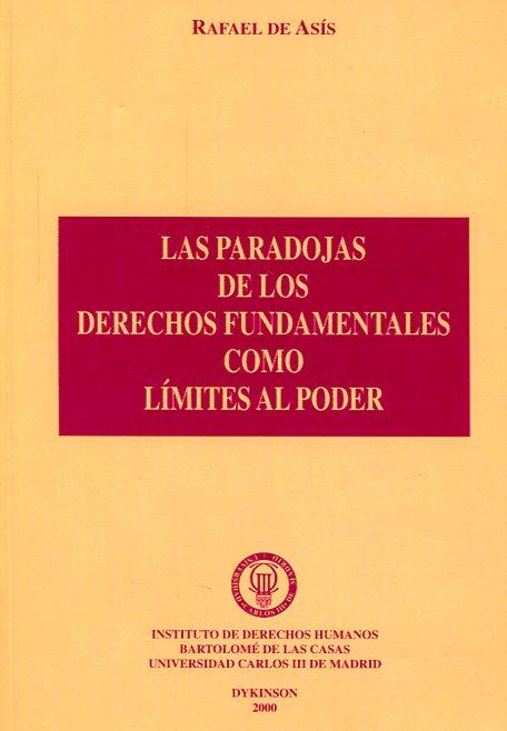 Las paradojas de los derechos fundamentales como límites al poder