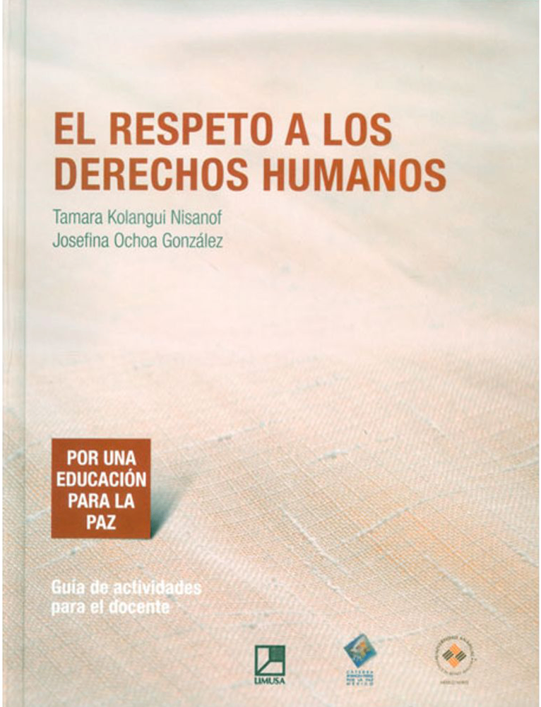 El respeto a los derechos humanos