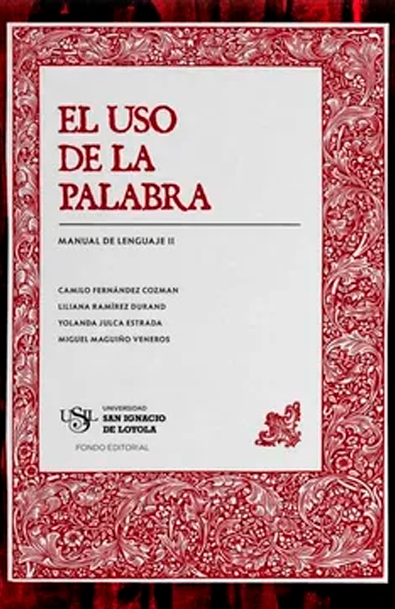 El uso de la palabra: manual de lenguaje ii