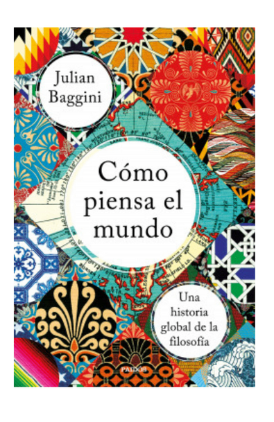 Cómo piensa el mundo