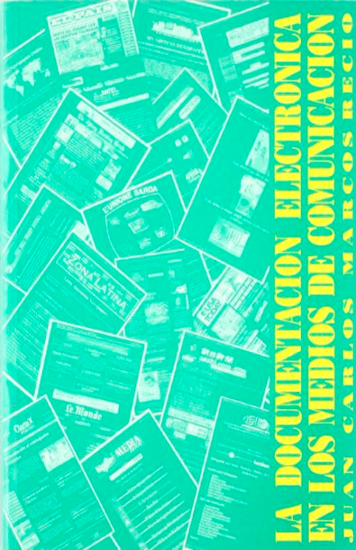 La documentación electronica en los medios de comunicación