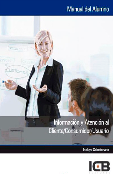 Información y atención al cliente/consumidor/usuario