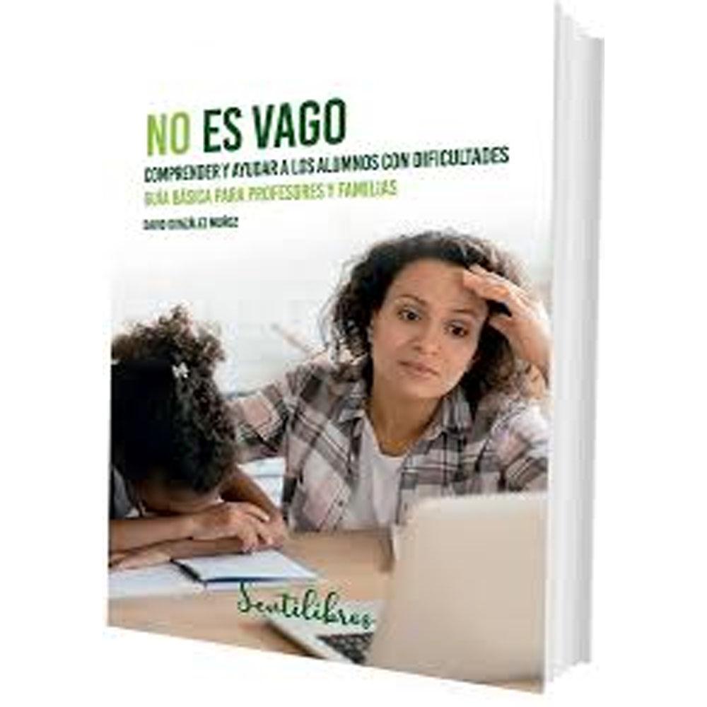 No es vago: dificultades en el aprendizaje. david gonzález muñoz