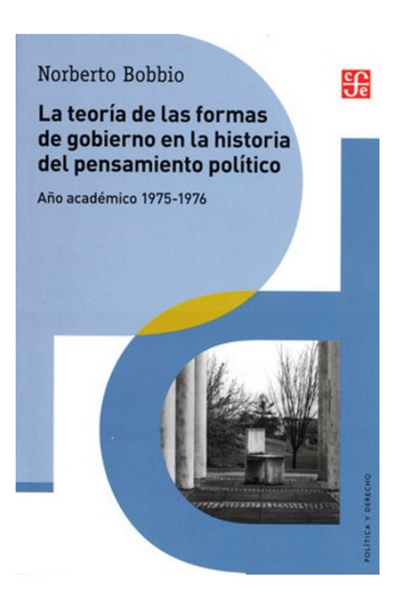 La teoría de las formas de gobierno en la historia del pensamiento político, año académico 197