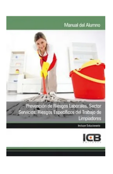 Manual prevención de riesgos laborales. sector servicios