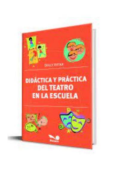 Didactica y practica del teatro en la escuela en iberlibro