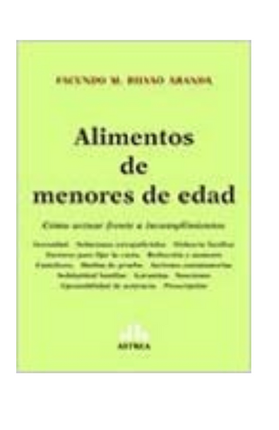 Alimentos de menores de edad como actuar frente a incumplimientos