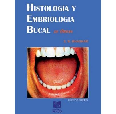 Histologia y embriologia bucal de orban