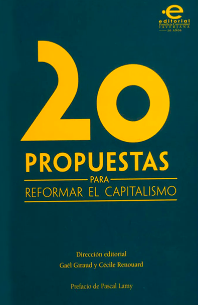 20 propuestas para reformar el capitalismo