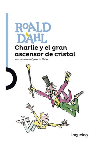 Charlie y el gran ascensor de cristal