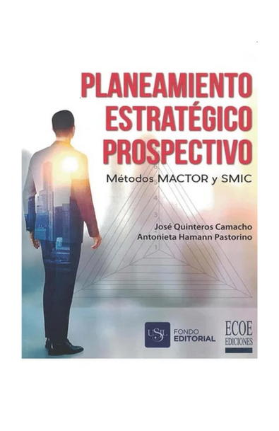 Planeamiento estrategico prospectivo