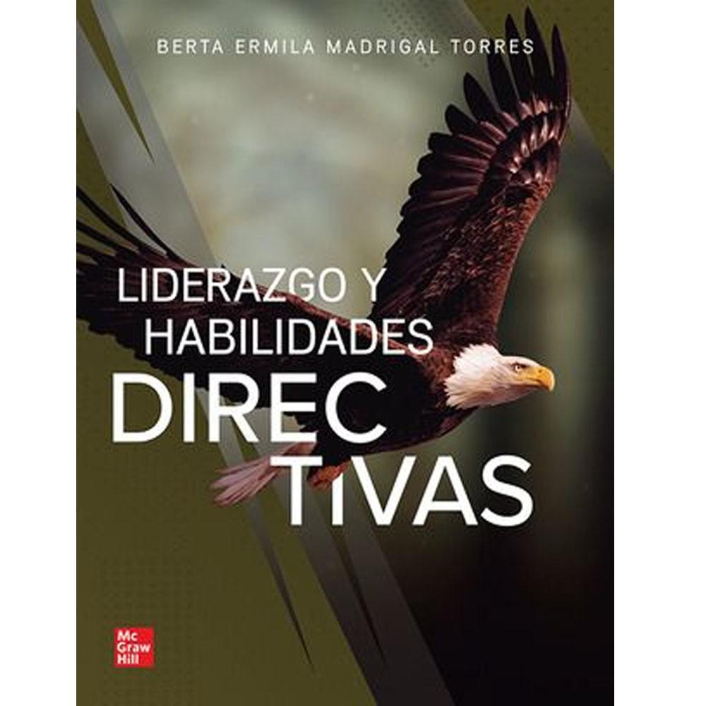 Liderazgo y habilidades directivas