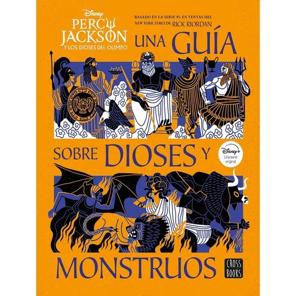 Percy jackson y los dioses del olimpo: una guía sobre dioses y monstruos