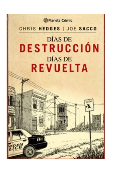 Días de destrucción, días de revuelta