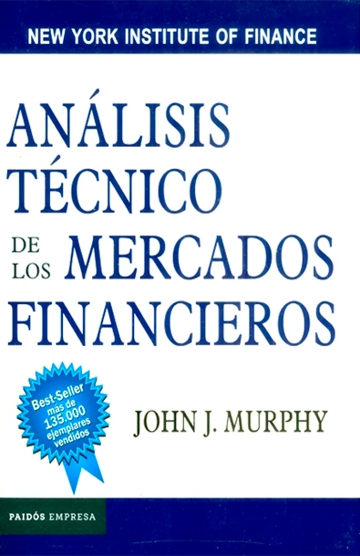Analisis tecnico de los mercados financieros