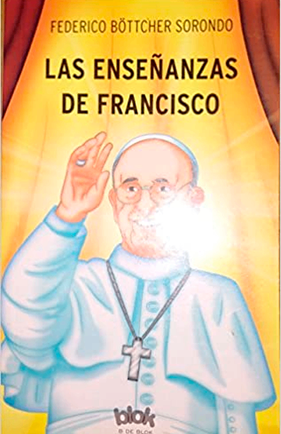 Las enseñanzas de don francisco y federico bottcher sorondo