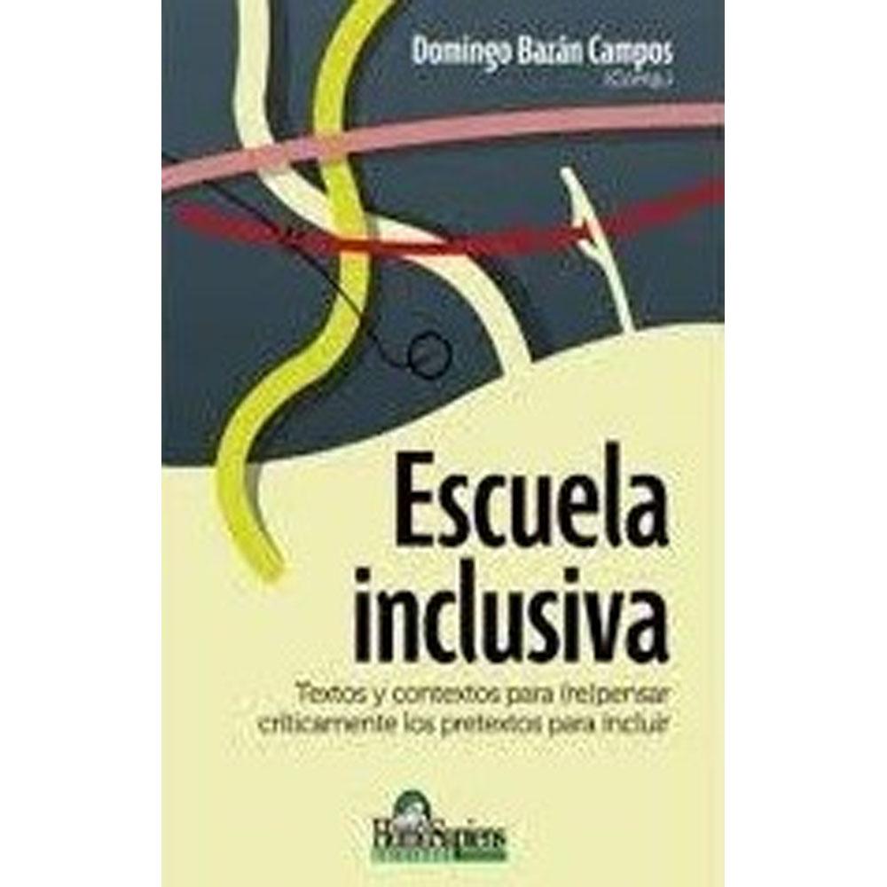 La escuela inclusiva