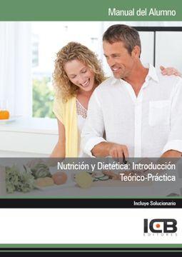 Manual nutrición y dietética: introducción teórico-práctica