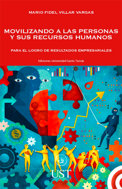 Movilizando a las personas y sus recursos humanos para el logro de resultados empresariales