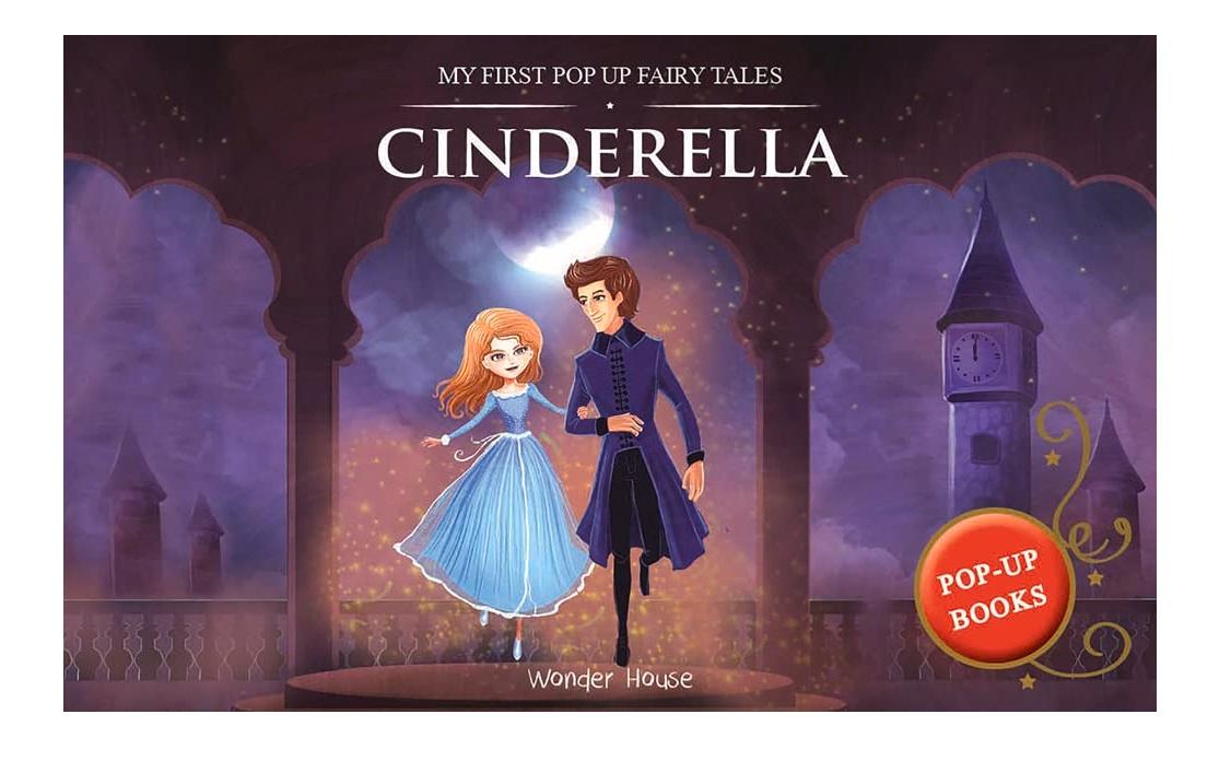 My first pop up fairy tales - cinderella : pop up books for children