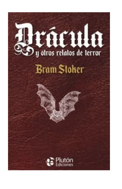 Dracula y otros relatos de terror