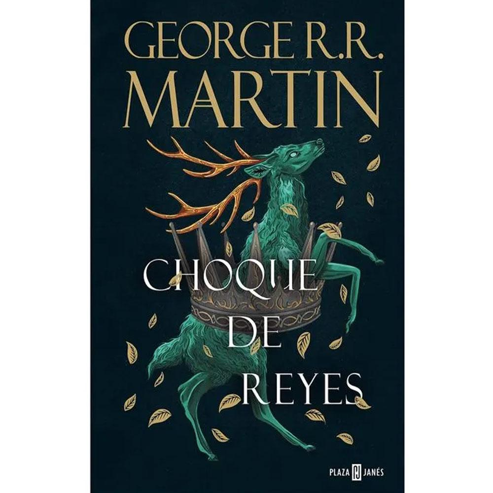 Choque de reyes (canción de hielo y fuego 2) - cantos tintados. george r. r. martin 2026